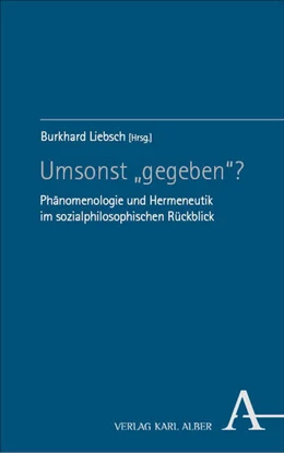 Abbildung von Liebsch (Hrsg.) | Umsonst ›gegeben‹? | 1. Auflage | 2024 | beck-shop.de