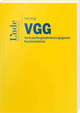 Abbildung von Bohn / Goth | VGG | Verbrauchergewährleistungsgesetz | 1. Auflage | 2024 | beck-shop.de