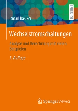 Abbildung von Kasikci | Wechselstromschaltungen | 5. Auflage | 2025 | beck-shop.de