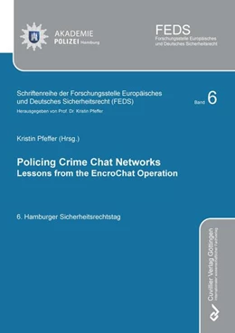 Abbildung von Pfeffer | Policing Crime Chat Networks. Lessons from the Encrochat Operation | 1. Auflage | 2024 | beck-shop.de