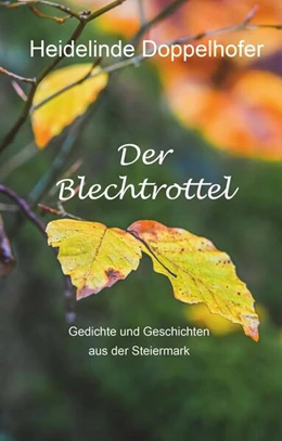 Abbildung von Doppelhofer | Der Blechtrottel | 1. Auflage | 2024 | beck-shop.de