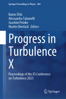 Abbildung von Örlü / Talamelli | Progress in Turbulence X | 1. Auflage | 2024 | beck-shop.de