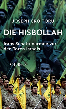 Abbildung von Croitoru, Joseph | Die Hisbollah | 1. Auflage | 2025 | 6582 | beck-shop.de