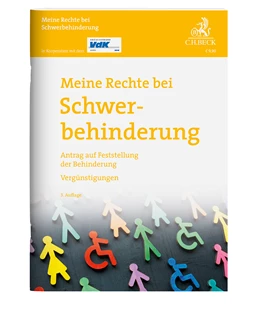 Abbildung von Meine Rechte bei Schwerbehinderung | 3. Auflage | 2025 | beck-shop.de