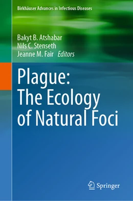 Abbildung von Atshabar / Stenseth | Plague: The Ecology of Natural Foci | 1. Auflage | 2024 | beck-shop.de