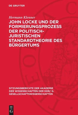 Abbildung von Klenner | John Locke und der Formierungsprozess der politisch-juristischen Standardtheorie des Bürgertums | 1. Auflage | 1979 | 1979,10 | beck-shop.de
