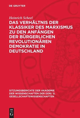 Abbildung von Scheel | Das Verhältnis der Klassiker des Marxismus zu den Anfängen der bürgerlichen revolutionären Demokratie in Deutschland | 1. Auflage | 1975 | 1975,11 | beck-shop.de