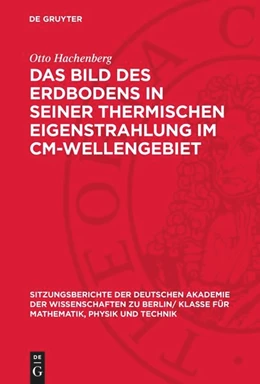Abbildung von Hachenberg | Das Bild des Erdbodens in seiner thermischen Eigenstrahlung im cm-Wellengebiet | 1. Auflage | 1958 | 1957,1 | beck-shop.de