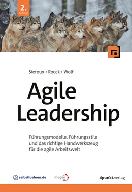 Abbildung von Sieroux / Roock | Agile Leadership | 2. Auflage | 2025 | beck-shop.de