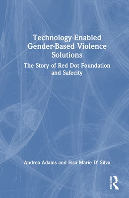 Abbildung von Adams / D' Silva | Technology-Enabled Gender-Based Violence Solutions | 1. Auflage | 2025 | beck-shop.de