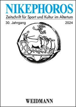 Abbildung von Christesen / Decker | Nikephoros - Zeitschrift für Sport und Kultur im Altertum | 1. Auflage | 2024 | beck-shop.de