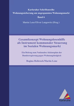 Abbildung von Lenz | Gesamtkonzept Wohnungslosenhilfe als Instrument kommunaler Steuerung im Sozialen Wohnungsmarkt. Ein Beitrag zum Nationalen Aktionsplan der Bundesregierung gegen Wohnungslosigkeit | 1. Auflage | 2024 | beck-shop.de