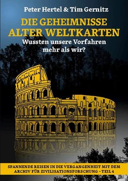 Abbildung von Hertel / Gernitz | Die Geheimnisse alter Weltkarten | 1. Auflage | 2024 | beck-shop.de