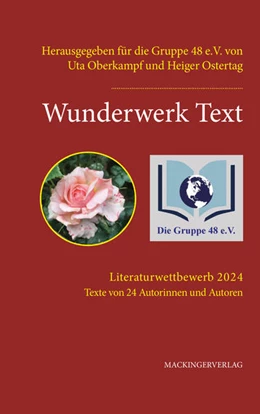 Abbildung von Oberkampf / Ostertag | Wunderwerk Text Literaturwettbewerb 2024 | 1. Auflage | 2024 | beck-shop.de