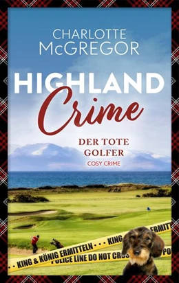 Abbildung von McGregor | Highland Crime - Der tote Golfer | 1. Auflage | 2024 | beck-shop.de