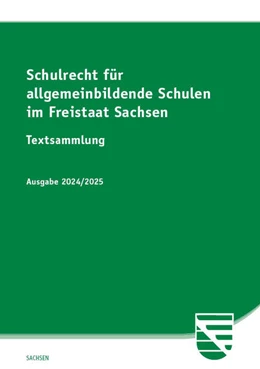 Abbildung von Schulrecht für allgemeinbildende Schulen im Freistaat Sachsen | 1. Auflage | 2024 | beck-shop.de