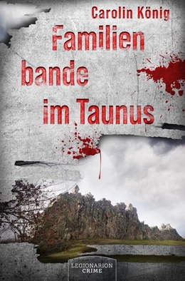 Abbildung von König | Familienbande im Taunus | 1. Auflage | 2024 | beck-shop.de