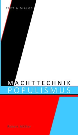 Abbildung von Müller | Machttechnik Populismus | 1. Auflage | 2024 | beck-shop.de