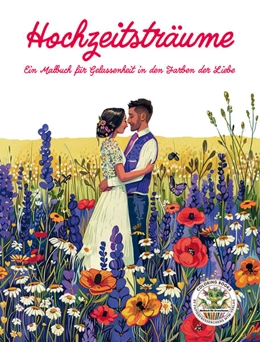 Abbildung von Holland | Hochzeitsträume - Ein Malbuch für Gelassenheit in den Farben der Liebe | 1. Auflage | 2024 | beck-shop.de