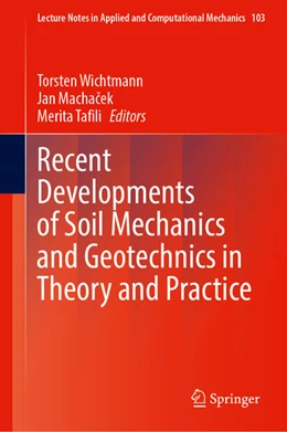 Abbildung von Wichtmann / Machacek | Recent Developments of Soil Mechanics and Geotechnics in Theory and Practice | 1. Auflage | 2024 | 103 | beck-shop.de