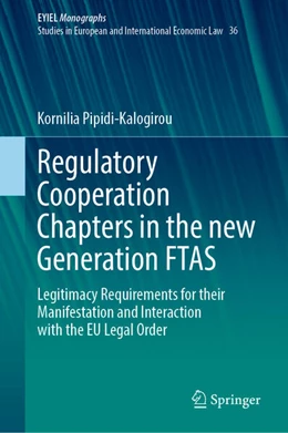 Abbildung von Pipidi-Kalogirou | Regulatory Cooperation Chapters in the new Generation FTAS | 1. Auflage | 2024 | beck-shop.de