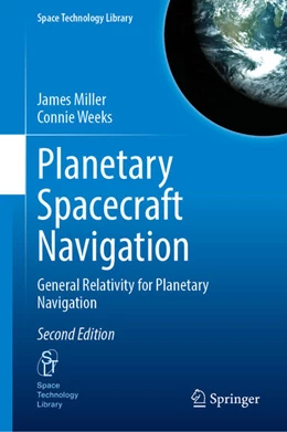 Abbildung von Miller / Weeks | Planetary Spacecraft Navigation | 2. Auflage | 2025 | beck-shop.de