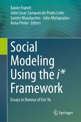 Abbildung von Franch / Sampaio do Prado Leite | Social Modeling Using the i* Framework | 1. Auflage | 2024 | beck-shop.de