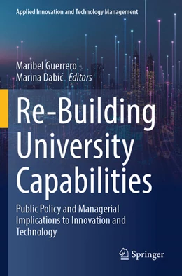 Abbildung von Guerrero / Dabic | Re-Building University Capabilities | 1. Auflage | 2024 | beck-shop.de