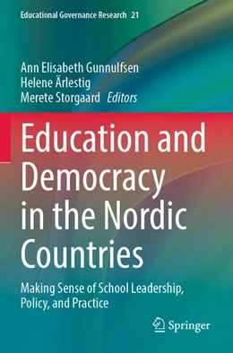 Abbildung von Gunnulfsen / Ärlestig | Education and Democracy in the Nordic Countries | 1. Auflage | 2024 | 21 | beck-shop.de