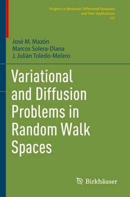 Abbildung von Mazón / Solera-Diana | Variational and Diffusion Problems in Random Walk Spaces | 1. Auflage | 2024 | 103 | beck-shop.de