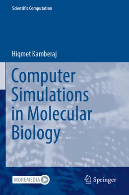 Abbildung von Kamberaj | Computer Simulations in Molecular Biology | 1. Auflage | 2024 | beck-shop.de