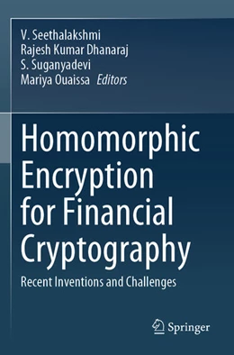 Abbildung von Seethalakshmi / Dhanaraj | Homomorphic Encryption for Financial Cryptography | 1. Auflage | 2024 | beck-shop.de