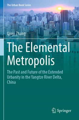 Abbildung von Zhang | The Elemental Metropolis | 1. Auflage | 2024 | beck-shop.de