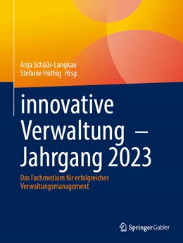 Abbildung von Schüür-Langkau / Hüthig | innovative Verwaltung – Jahrgang 2023 | 1. Auflage | 2024 | beck-shop.de