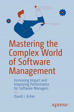 Abbildung von Asher | Mastering the Complex World of Software Management | 1. Auflage | 2024 | beck-shop.de