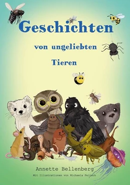 Abbildung von Bellenberg | Geschichten von ungeliebten Tieren | 1. Auflage | 2024 | beck-shop.de