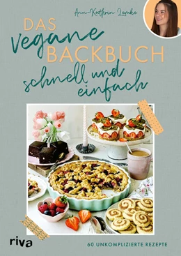 Abbildung von Lemke | Das vegane Backbuch - schnell und einfach | 1. Auflage | 2025 | beck-shop.de