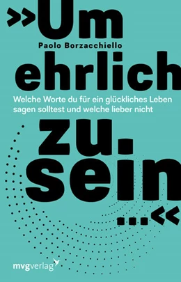 Abbildung von Borzacchiello | 'Um ehrlich zu sein ...' | 1. Auflage | 2024 | beck-shop.de