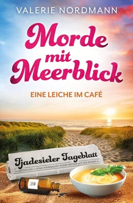 Abbildung von Nordmann / Bühnemann | Morde mit Meerblick: Eine Leiche im Café | 1. Auflage | 2024 | beck-shop.de