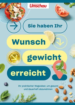 Abbildung von Wort & Bild Verlag | Apotheken Umschau: Sie haben Ihr Wunschgewicht erreicht! | 1. Auflage | 2025 | beck-shop.de