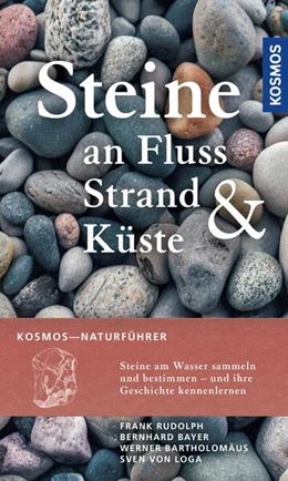 Abbildung von Rudolph / Loga | Steine an Fluss, Strand und Küste | 1. Auflage | 2024 | beck-shop.de