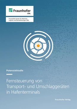 Abbildung von Jahn / Willrodt | Fernsteuerung von Transport- und Umschlaggeräten in Hafenterminals | 1. Auflage | 2024 | beck-shop.de