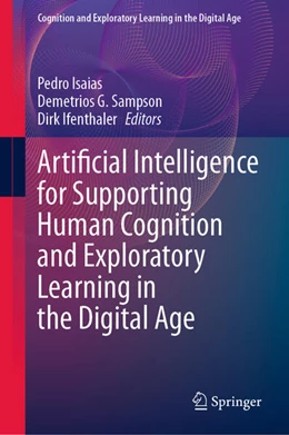 Abbildung von Isaias / Sampson | Artificial Intelligence for Supporting Human Cognition and Exploratory Learning in the Digital Age | 1. Auflage | 2024 | beck-shop.de
