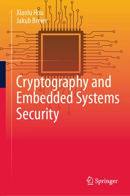 Abbildung von Hou / Breier | Cryptography and Embedded Systems Security | 1. Auflage | 2024 | beck-shop.de