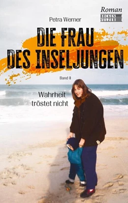 Abbildung von Werner | Die Frau des Inseljungen | 1. Auflage | 2023 | beck-shop.de