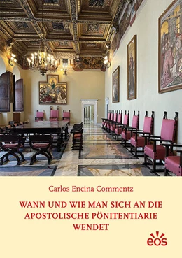 Abbildung von Commentz | Wann und wie man sich an die Apostolische Pönitentiarie wendet | 1. Auflage | 2024 | beck-shop.de