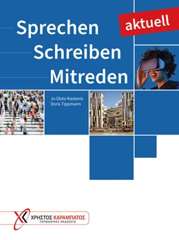 Abbildung von Glotz-Kastanis / Tippmann | Sprechen Schreiben Mitreden aktuell. Übungsbuch | 1. Auflage | 2024 | beck-shop.de