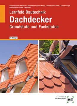 Abbildung von Batran / Beutelspacher | Lernfeld Bautechnik Dachdecker | 9. Auflage | 2024 | beck-shop.de
