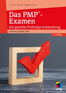 Abbildung von Wuttke / Gartner | Das PMP®-Examen | 11. Auflage | 2024 | beck-shop.de