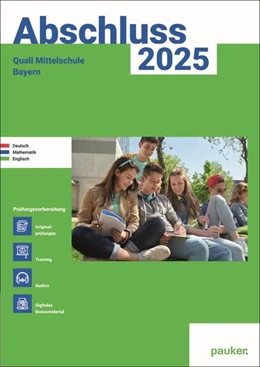 Abbildung von Abschluss 2025 - Quali 9 Mittelschule Bayern - Aufgabenband - Original- und Musterprüfungen mit Trainingsteil für die Fächer Deutsch, Mathematik und Englisch | 1. Auflage | 2024 | beck-shop.de
